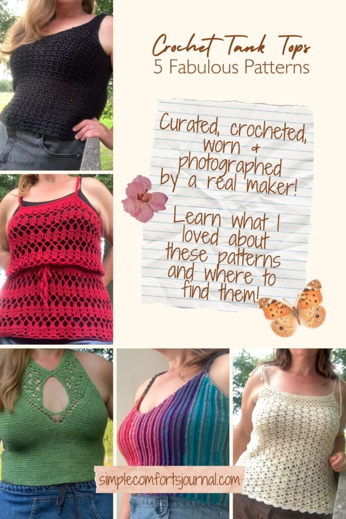 Crochet Tank Tops - 5 Fabulous Patterns - curated, worn, and photographed by a real maker - Learn what I loved about these patterns and where to find them -  Pin it on Pinterest!